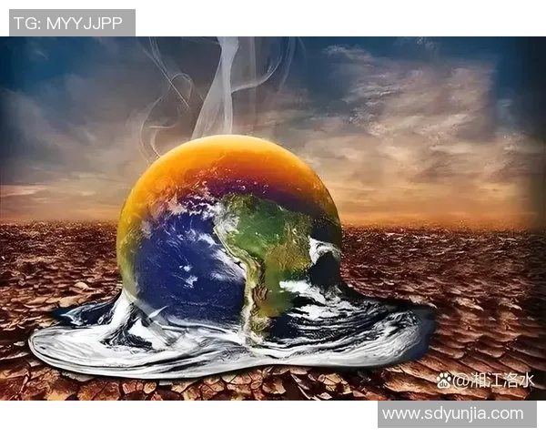 全球气候变化加剧多国面临严重自然灾害应对挑战国际社会紧急呼吁联合行动